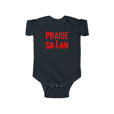 Praise Satan - Infant Fine Jersey Bodysuit
