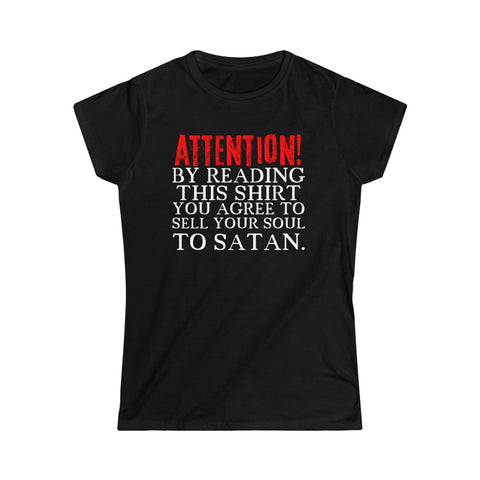 Sell Your Soul - Women's Softstyle Tee