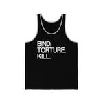 Bind Torture Kill BTK Unisex Jersey Tank - lefthandcraft