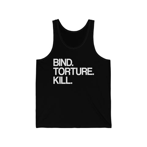 Bind Torture Kill BTK Unisex Jersey Tank - lefthandcraft