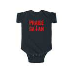 Praise Satan - Infant Fine Jersey Bodysuit