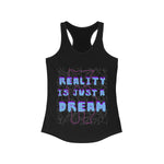 Reality Is Just A Dream - Mystical Cat - Women's Ideal Racerback Tank