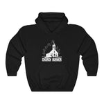 Church Burner OG - Pullover Hoodie Sweatshirt