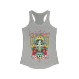Long Live The Queen - Women's Ideal Racerback Tank - lefthandcraft