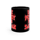 Eat Pussy For Satan - Black Coffee mug 11oz