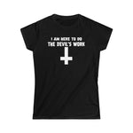 Devil's Work Cross Women's Softstyle Tee