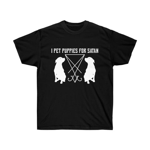 I Pet Puppies For Satan Ultra Cotton Tee