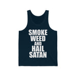 Smoke Weed and Hail Satan Unisex Jersey Tank - lefthandcraft