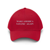 Make America Satanic Again - Embroidered Unisex Twill Hat