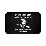 Stir With The Big Girls - Bath Mat