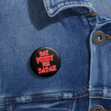 Eat Pussy For Satan - Pin Buttons