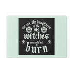 Daughters of the Witches Cutting Board