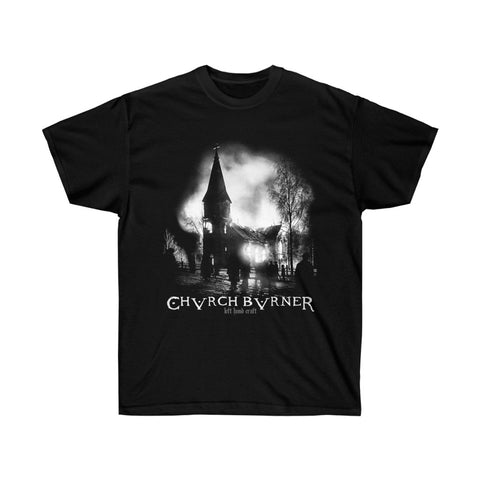 Church Burner - Satanic Black Metal Ultra Cotton Tee