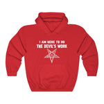Devils Work Hooded Sweatshirt