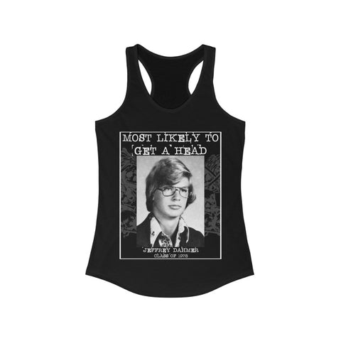 Most Likely To Get A Head - Racerback Tank