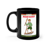 Road Rage mug 11oz