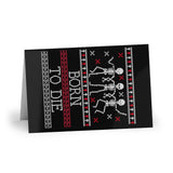 Born To Die - Greeting Cards (1 or 10-pcs)