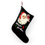 Nothing For You - Holiday Stockings