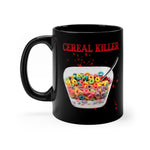 Cereal Killer black coffee mug 11oz