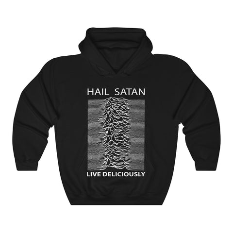 Hail Satan Live Deliciously - Hoodie