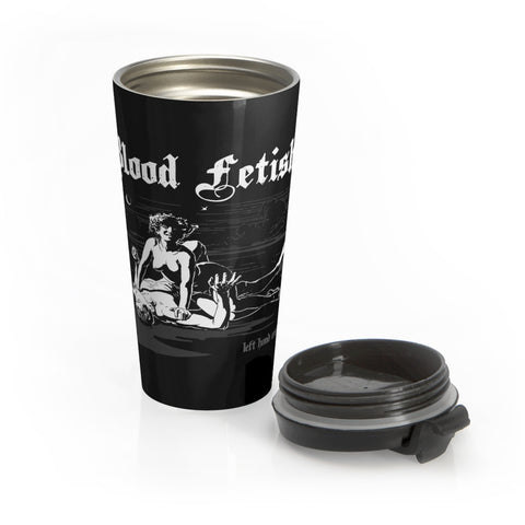 Blood Fetish Stainless Steel Travel Mug