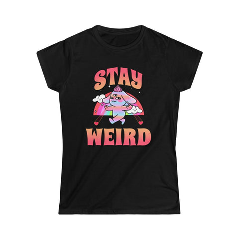 Stay Weird Women's Softstyle Tee