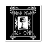 Drink Mead Hail Odin - Fridge Magnets