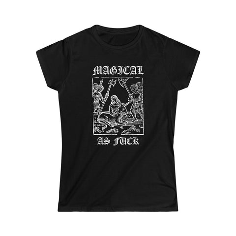Magical As Fuck Women's Softstyle Tee
