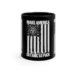 Make America Satanic - Black mug 11oz
