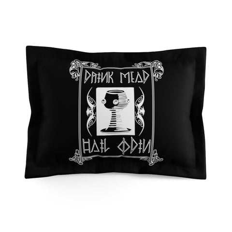 Drink Mead Hail Odin - Pillow Case - Microfiber Pillow Sham