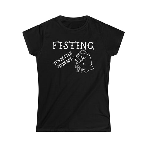 Fisting Women's Softstyle Tee
