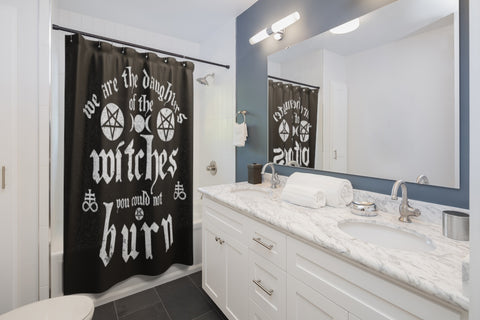 We Are The Daughters of the Witches You Coulod Not Burn Shower Curtains