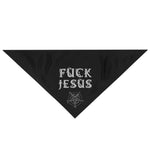 Fuck Jesus Pet Bandana