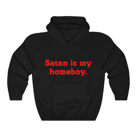 Satan Is My Homeboy Hooded Sweatshirt - lefthandcraft