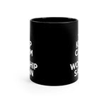 Keep Calm And Worship Satan black coffee mug 11oz